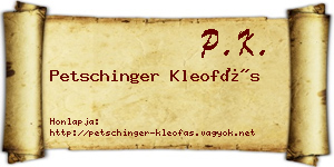 Petschinger Kleofás névjegykártya